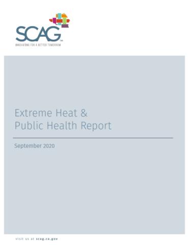SCAG logo, "Extreme Heat & Public Health Report, September 2020" cover page.